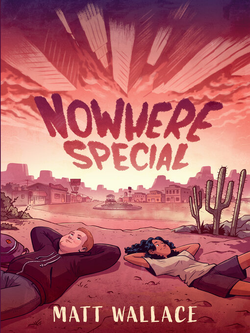 Title details for Nowhere Special by Matt Wallace - Available